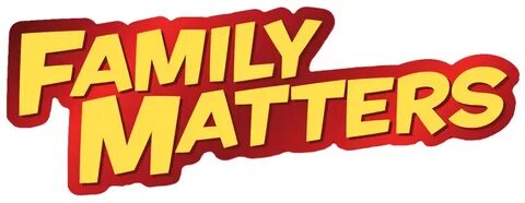 Family matters