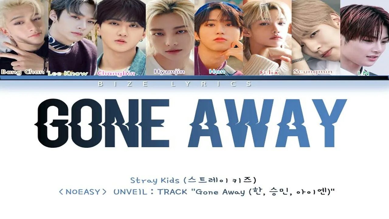 Gone away Stray Kids. Gone away Stray Kids обложка. Gone away Stray Kids кириллизация. Gone away Stray Kids картинки. Stray away