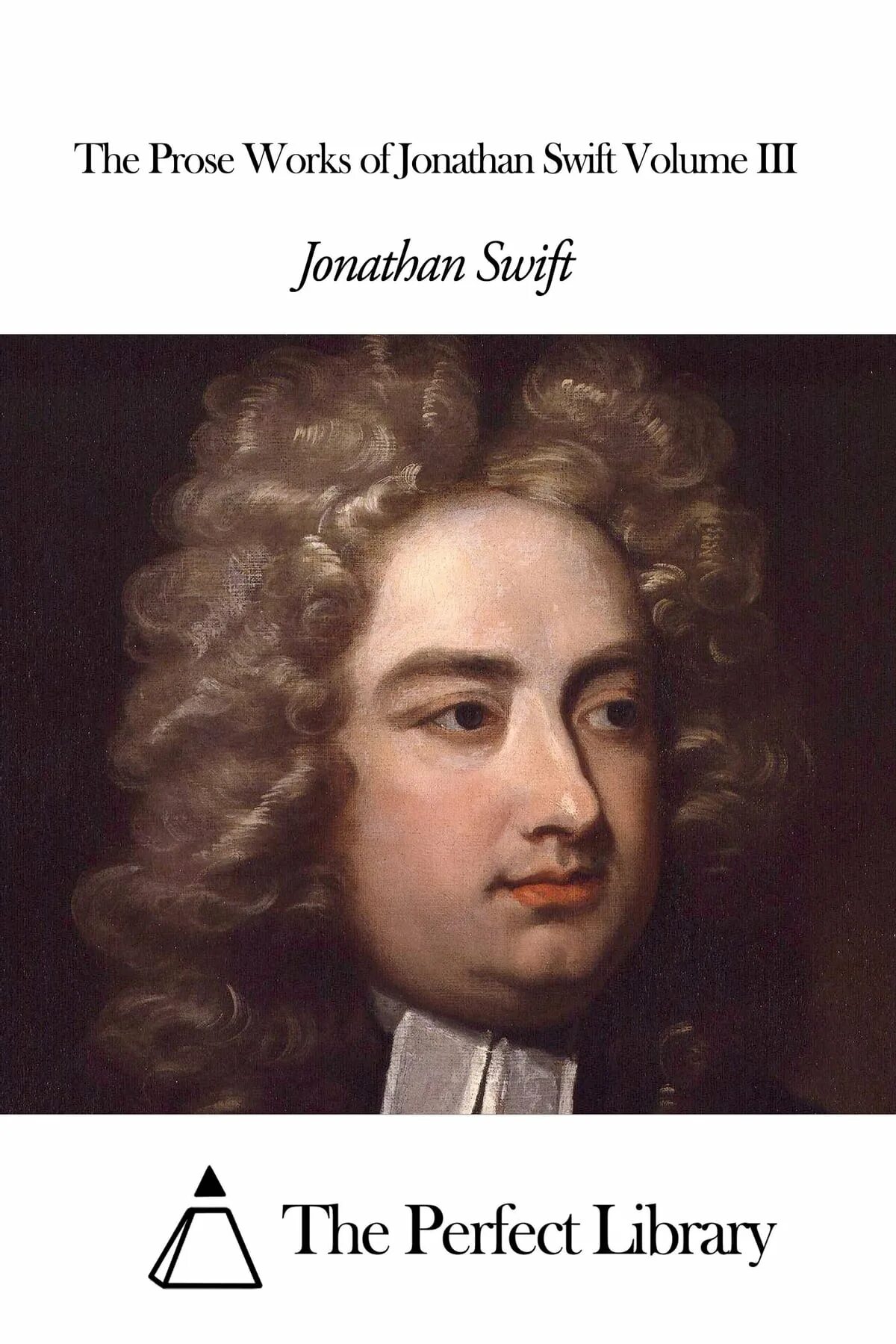 Биография д ж свифта. Джонатана свифта (1667--1745). джонатан свифт писатель. джонатан свифт a modest proposal. джонатан свифт battle of the books (1697.