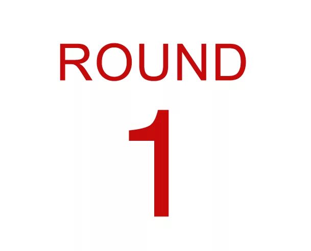 Round two. 1 раунд. табличка 1 раунд. первый раунд картинка. надпись round 1.