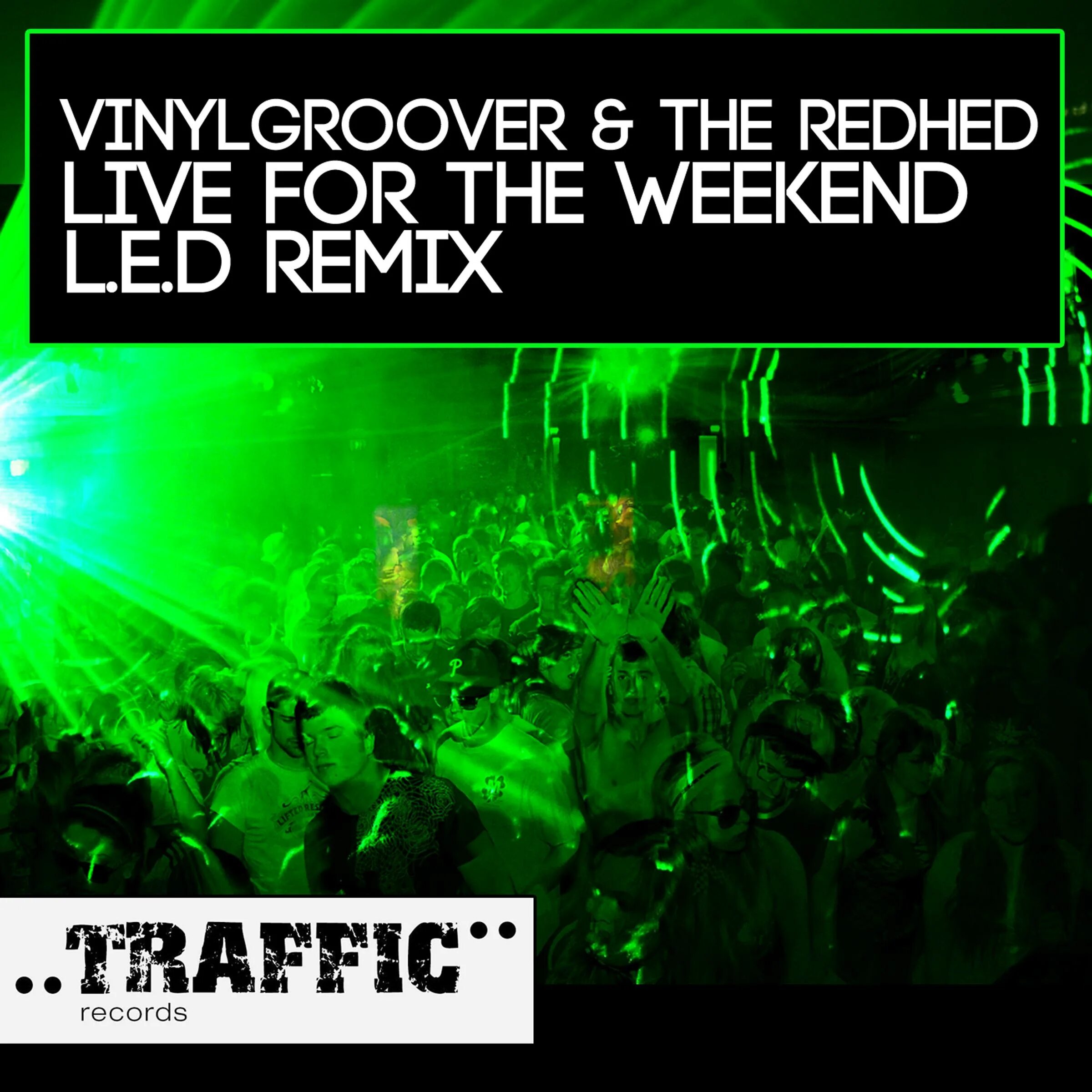 Living for the weekend. Remix Live. Трек led ремикс. Live for the weekend. Remix Live дорожка.