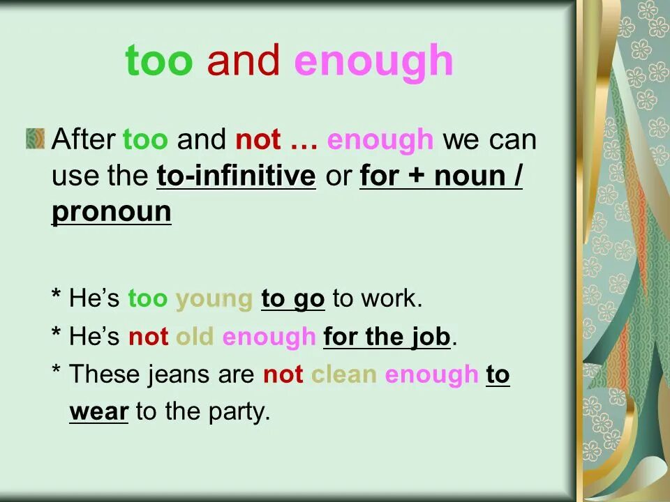 Too are enough. Too enough. too enough правило употребления. as as too enough правило. too enough not enough правило.