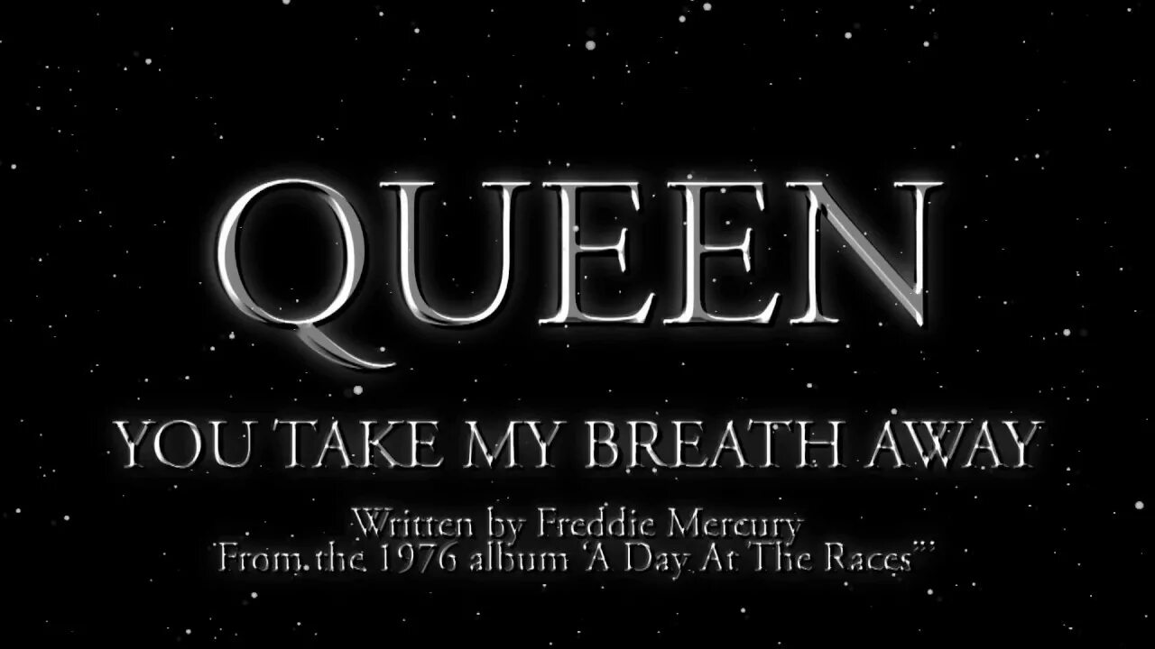 You take my breath away. Queen - one year of Love. Queen Queen 1973. Queen a Night at the Opera обложка.