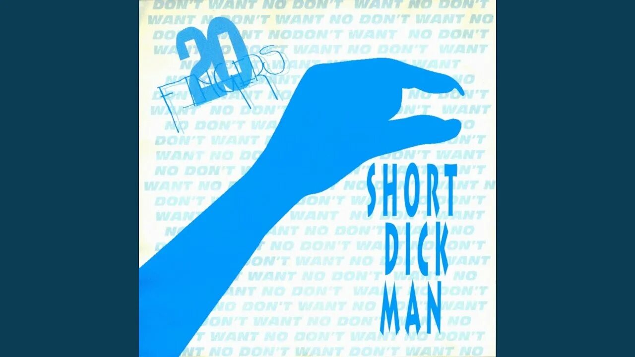 Short dick man mix. Short dick man (Club Mix). Short dick man 20 fingers.