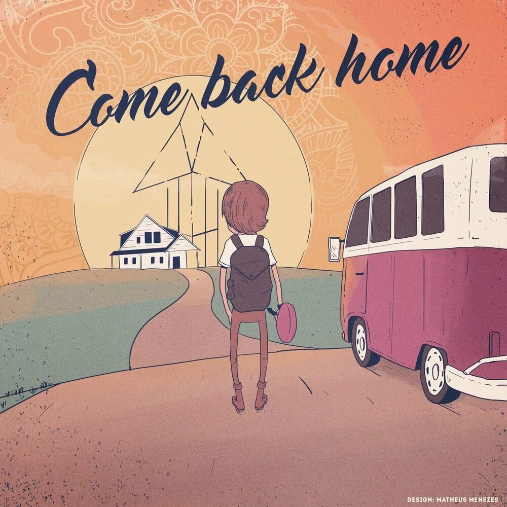 He comes back home. Come back Home. Come Home картинки для детей. Come back Home cartoon. Coming back Home.