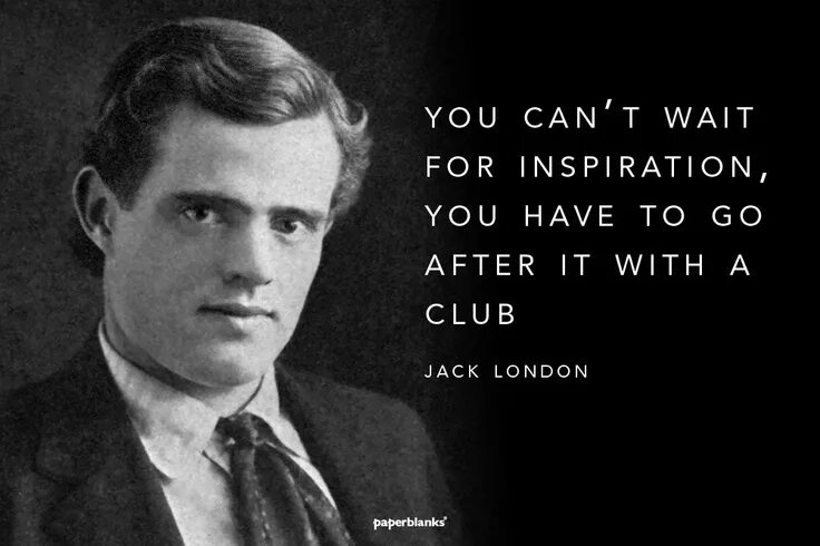 Jack London quotes. Jack London political. London Jack "Love of Life". Джек Лондон the Faith of men. Don t wait for him he