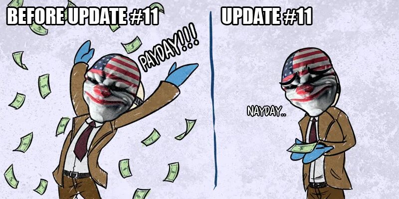 Деем мем. Payday мемы. payday 2 мемы. payday 2 мем. payday 2 приколы.