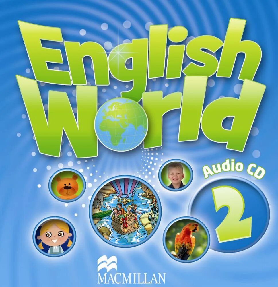 Mary Bowen Liz Hocking English World book 2. Учебник English World 2. English World Macmillan. World Englishes. Диск английский язык 2 класс 2 часть