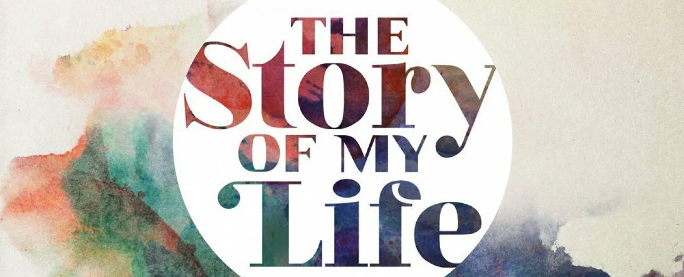 My life improved a. The story of my life. story надпись. картинки my life. обои its my life.