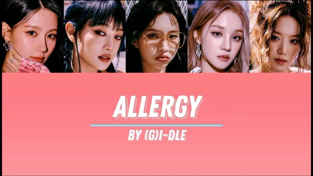 Allergy g i-DLE. Allergy Gidle обложка. Участники g i-DLE. I feel i-DLE.