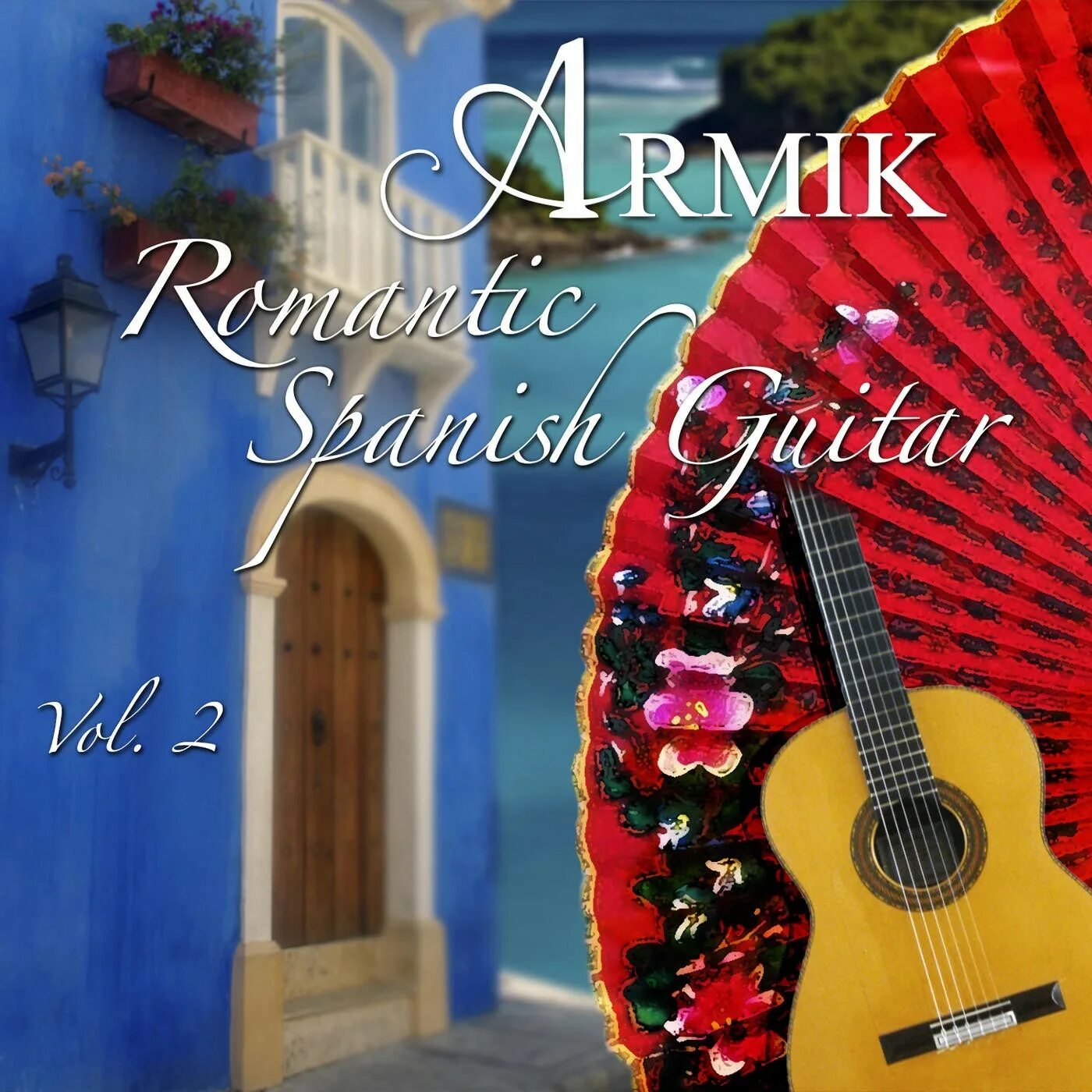 Armik испанская гитара. Армик американский гитарист. Armik - Romantic Spanish Guitar 2. Armik Espana обложка.