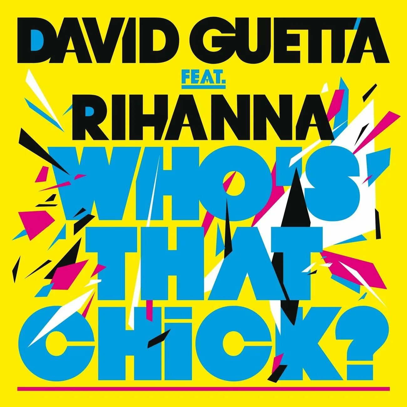 Who s that chick