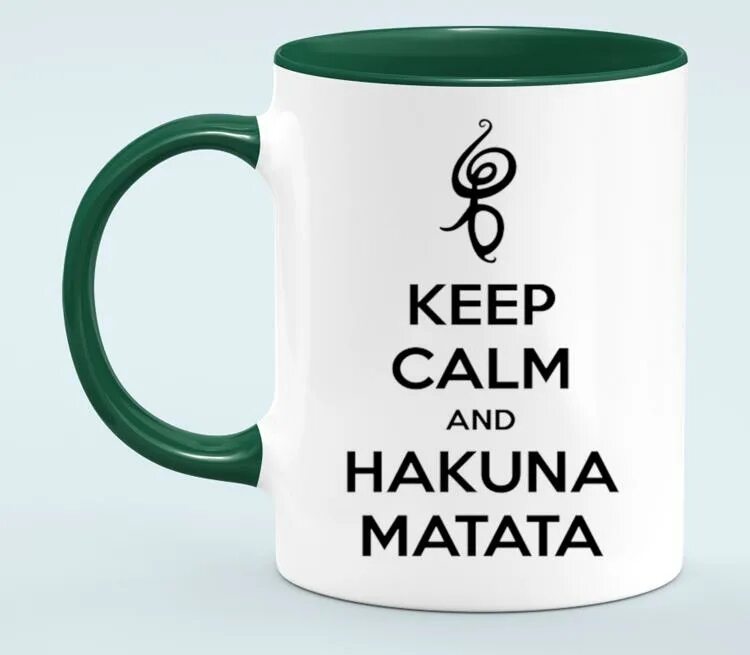 Как переводится матата. Hakuna matata. хакуна матата мемы. акуна матата надпись. hakuna matata зелена.