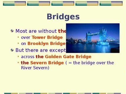 Are there bridges