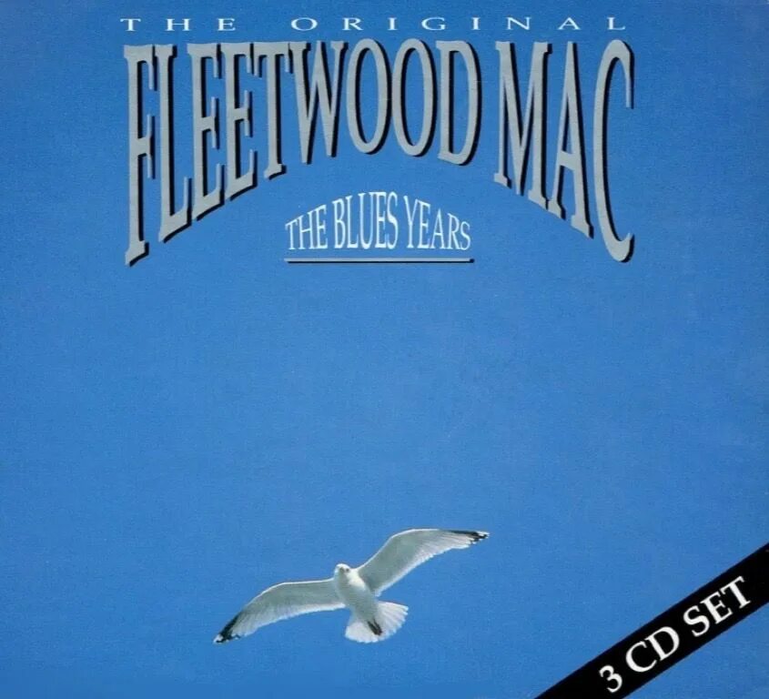 1990 год альбом. Fleetwood Mac - the Blues years. Original Fleetwood Mac 3 CD'S. Black Magic woman Fleetwood Mac. Fleetwood Mac albums.