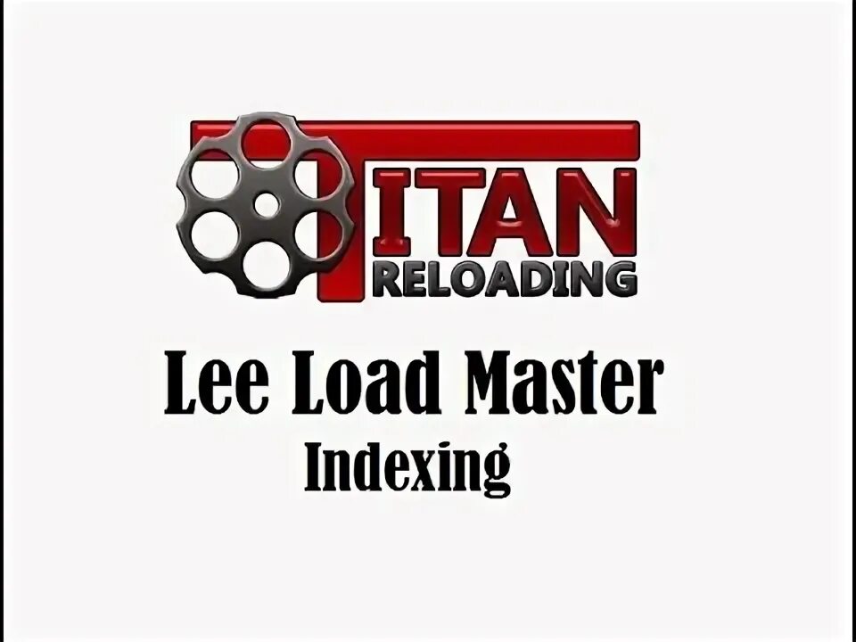Loaded master. Load master 3600 ibolt. lee reload. master index.