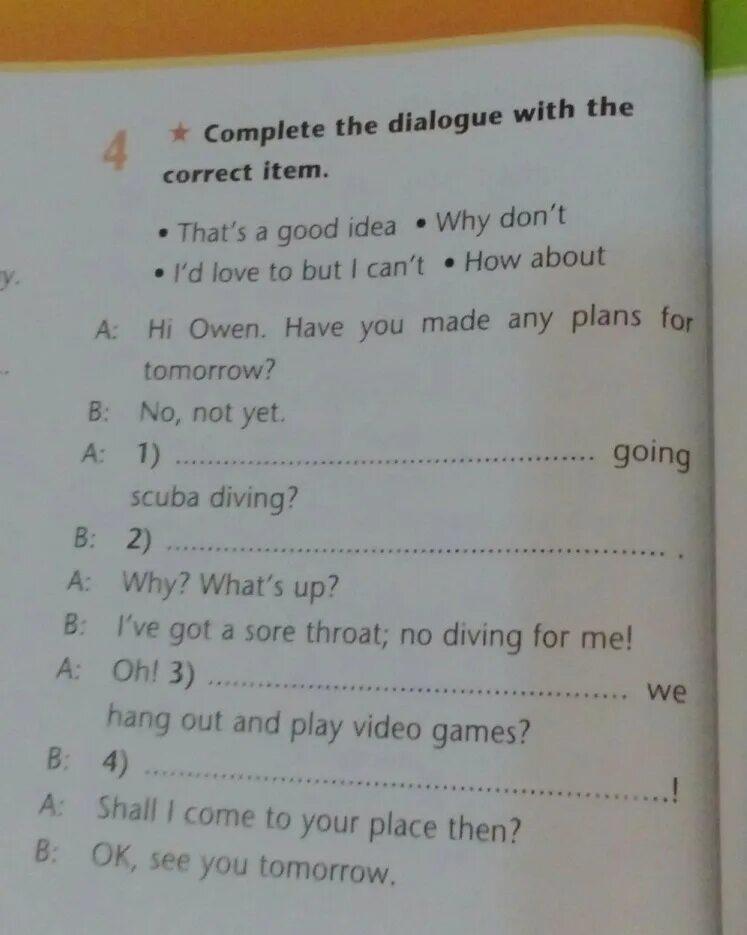 Choose the correct phrasal. Complete the Dialogue. Complete the Dialogue 4 класс. Choose the correct item ответы. Complete the Dialogue 5 класс.