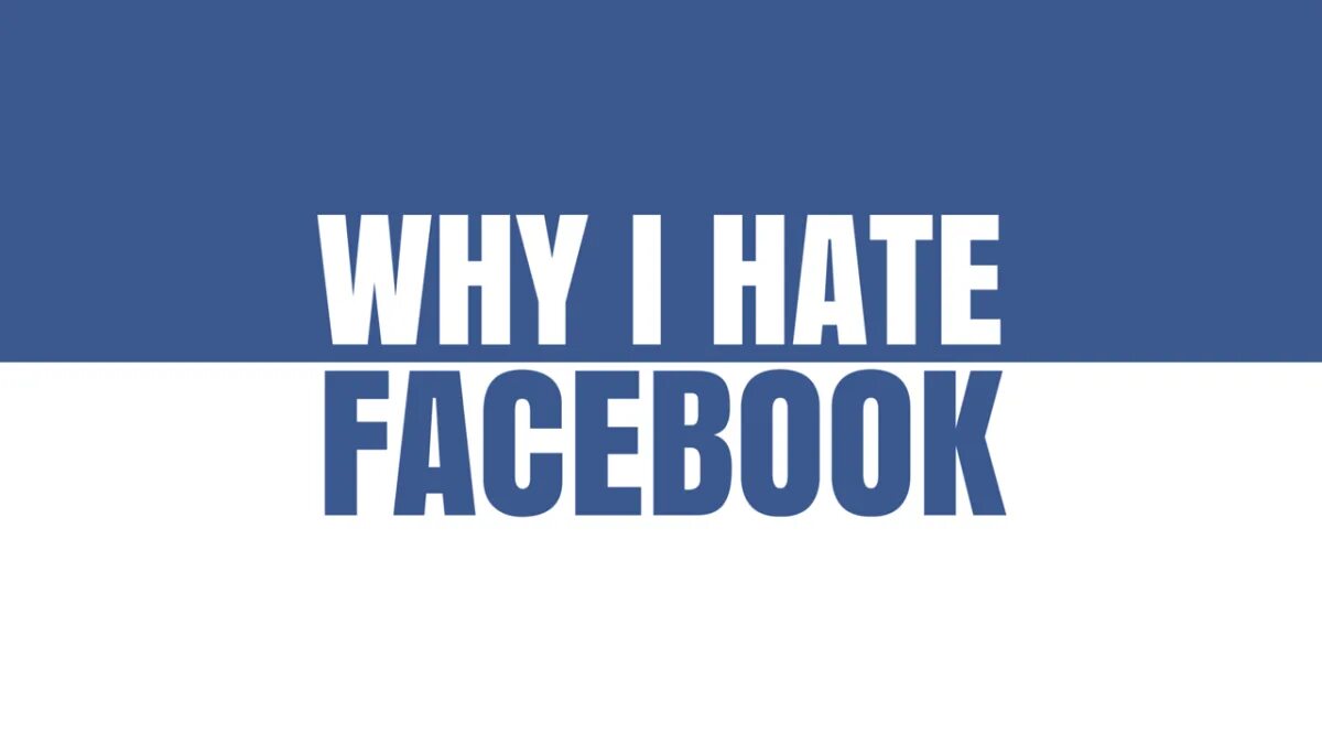 Why i hate. I hate Facebook i hate Facebook. Hatebook. Хейт в Фейсбуке. I hate people.
