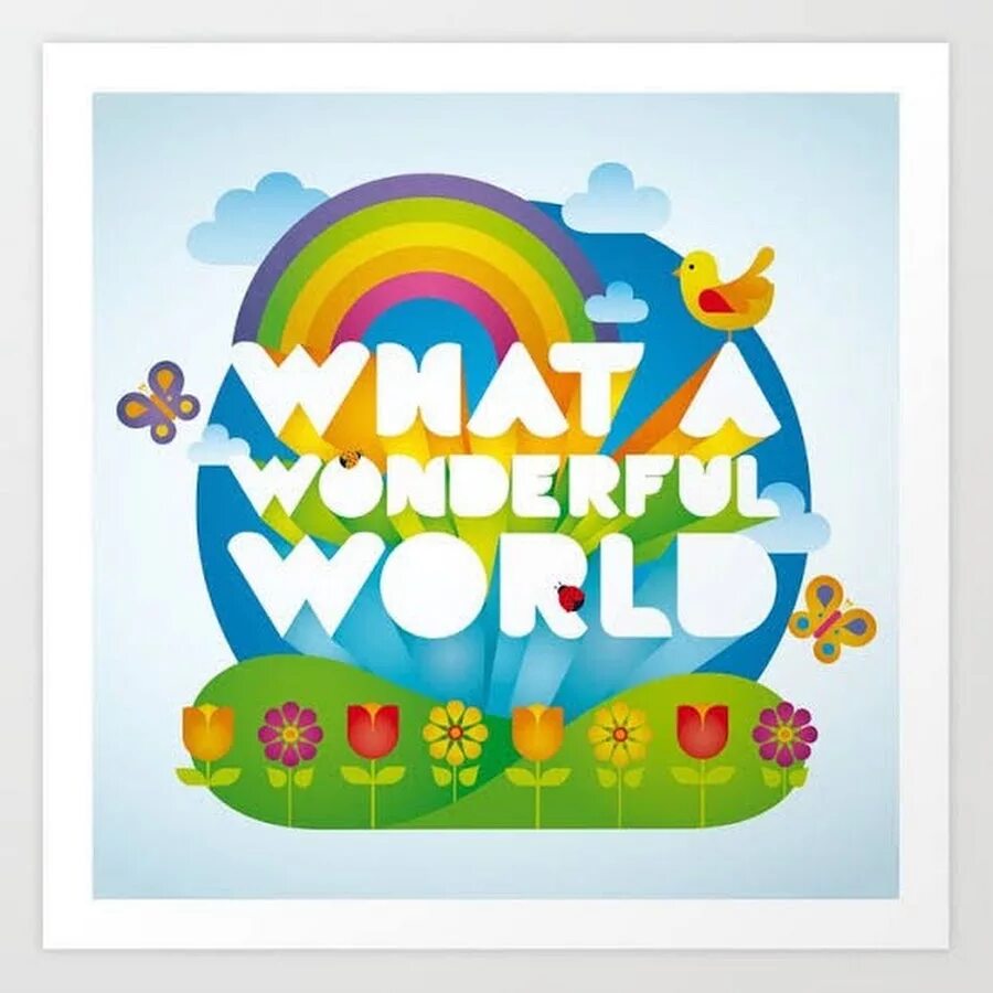 Were wonderful world. What a wonderful World картинки. «What a wonderful World!» - Фото альбома. УМК wonderful World.