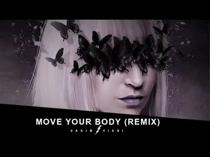 Песня sia move your body