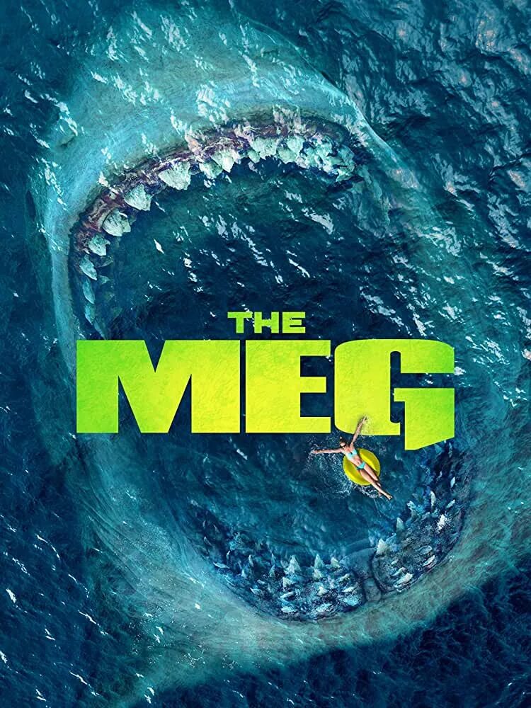 Зе мега. Мэг монстр глубины. The meg 2018. Мэг монстр глубины Постер.