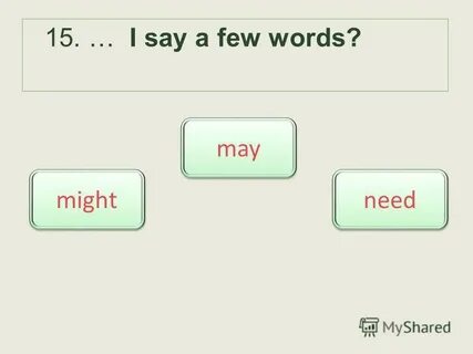 Say a few