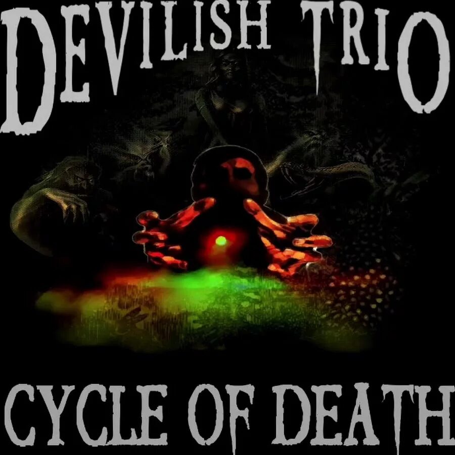 Трио перевод. Devilish Trio. Tenngage devilish Trio. Cycle of Death devilish Trio. Devilish Trio мерч.
