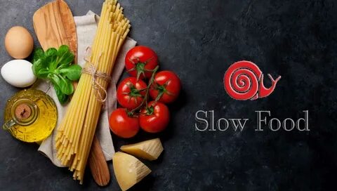 Slow food
