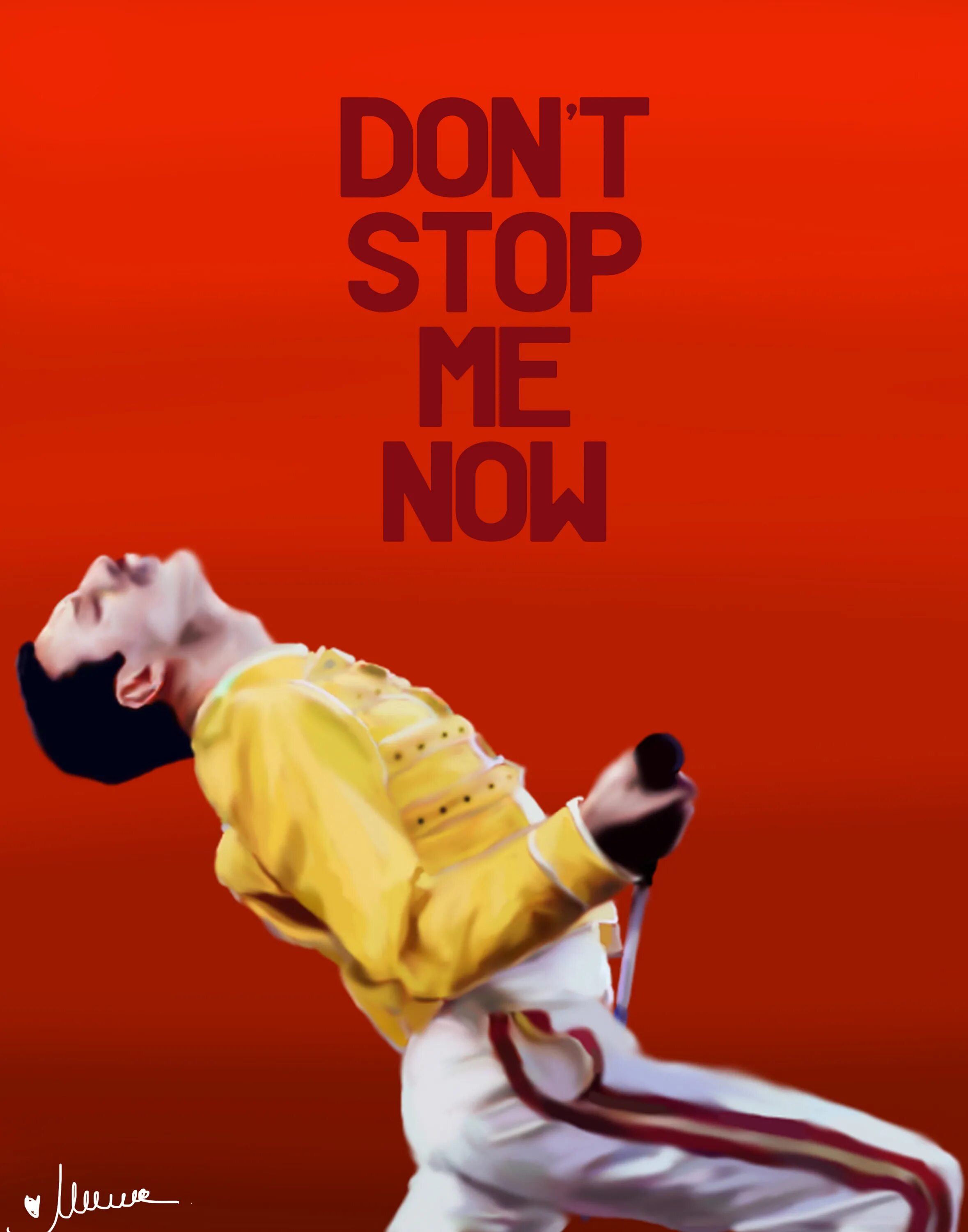 Why don t you stop me. Don`t stop me now. фредди меркьюри don&#039;t stop me now. фредди меркьюри донт стоп ми. постер &quot;фредди меркьюри&quot;.