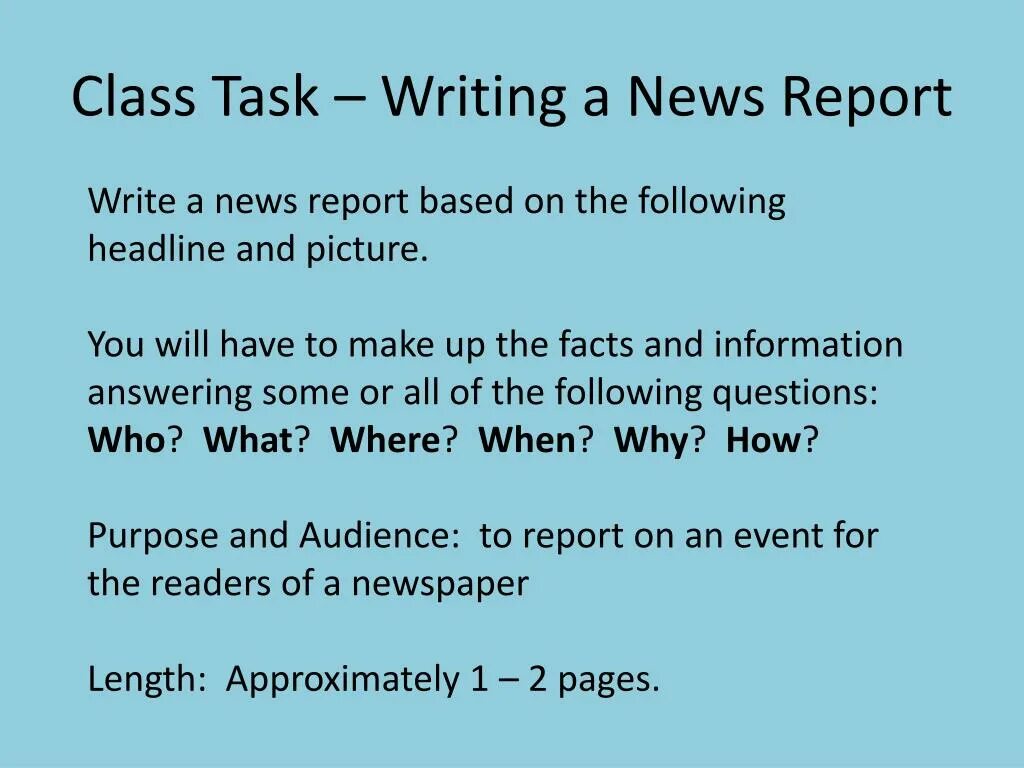 How long have you written. Writing a Report. Report FCE задания. News Report презентация. FCE writing tasks.