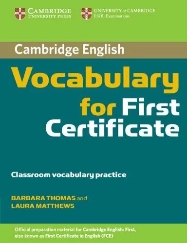 Grammar for first certificate. Cambridge vocabulary. fce учебник. grammar and vocabulary for cambridge first. first certificate cambridge.