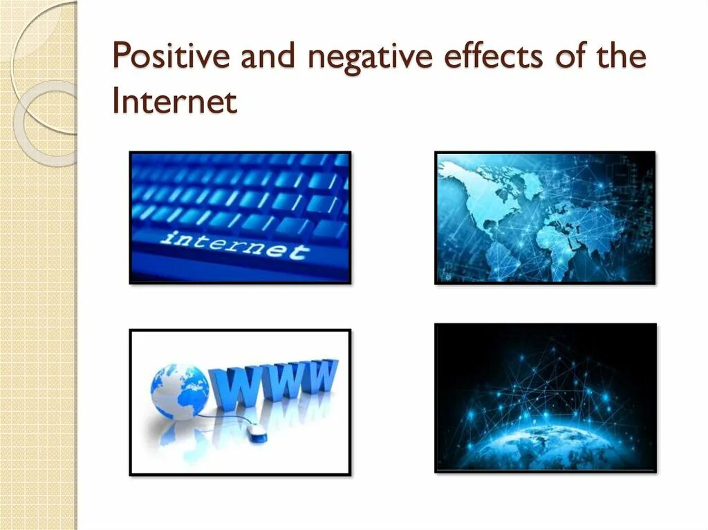 Internet positive. Negative effects of the internet. positive and negative effects of the internet. positive and negative effects of the internet презентация. negative aspects of the internet.