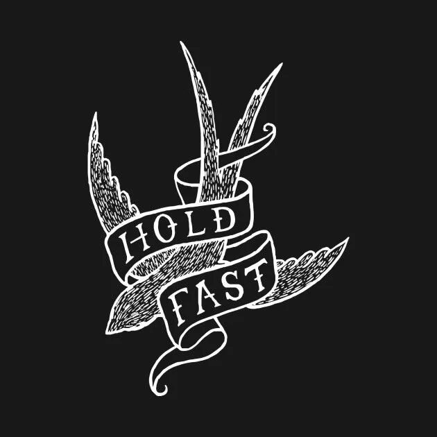 Тату Holdfast. Hold fast тату. Stay true эскиз. Тату эскиз Холд фаст. Stay fast