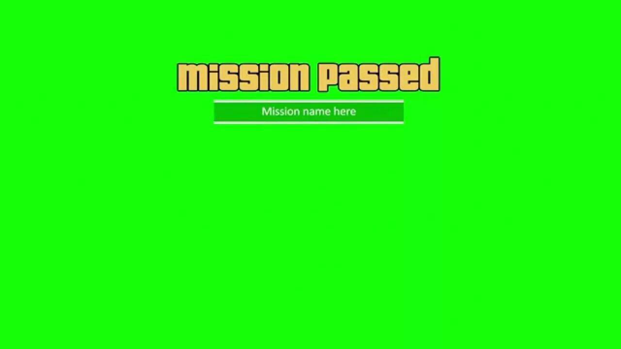 Complete the mission to obtain 15. Надпись Mission Passed. Mission Passed respect+ Green Screen. Mission Passed GTA 5. Mission complete GTA 5.