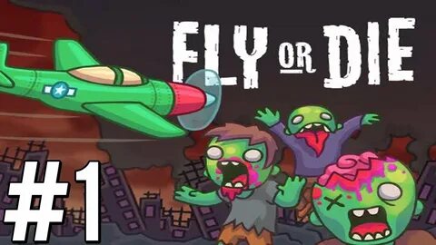 Fly or die