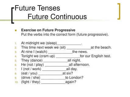 Тест future simple present continuous