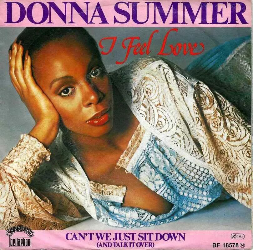 I feel love donna. Donna summer i feel love 1977. донна саммер 1977. i feel love донна саммер. donna summer альбом i feel love.