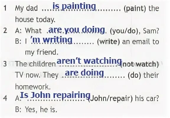 Spotlight 5 student ответы. My dad Paint the House today. My dad is Painting the House today вопросительное предложение. Английский 5 класс 1 you are not Painting the House know.