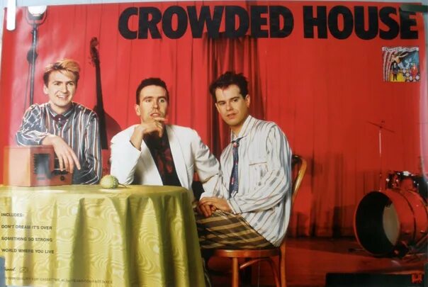 Песня don t dream over. Crowded House 1986. Группа crowded House. Crowded House don't Dream it's over. Crowded House обложки альбомов.