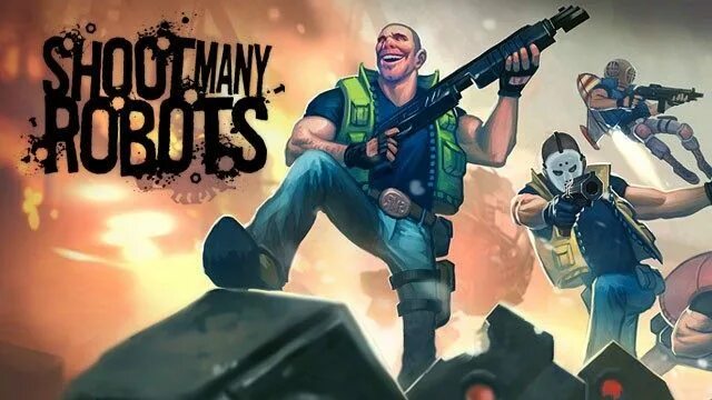 Shot many robots. Shoot many robots art. shoot many robots v.1.1 + dlc. shoot many robots android. shoot many robots надпись.