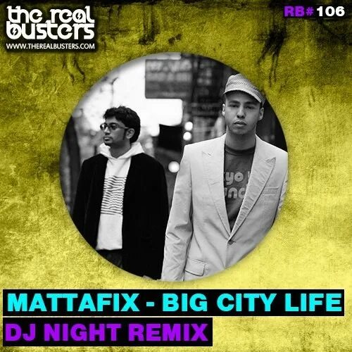 Текст песни сити лайф. Big City Life Mattafix. Группа Mattafix. Mattafix Биг Сити лайф. Big City Life обложка.