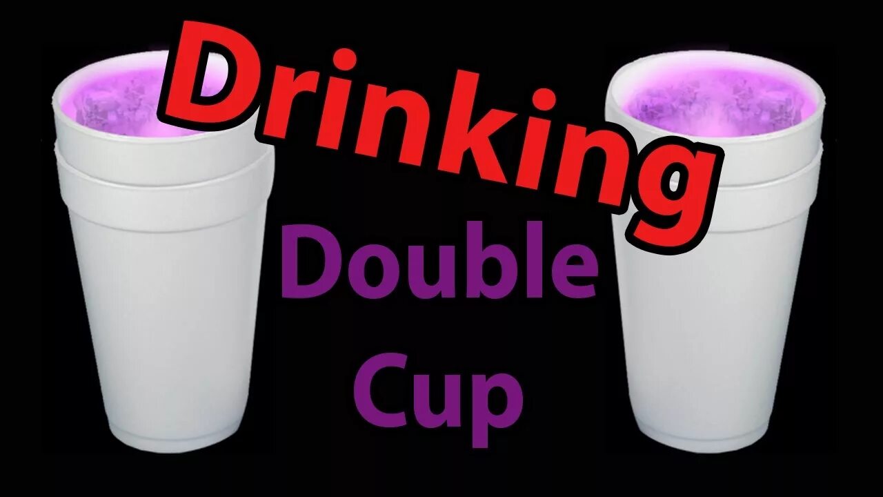 Дабл кап текст. Double Cup напиток. Лин Дабл кап. Lean Double Cup. Styrofoam напиток.