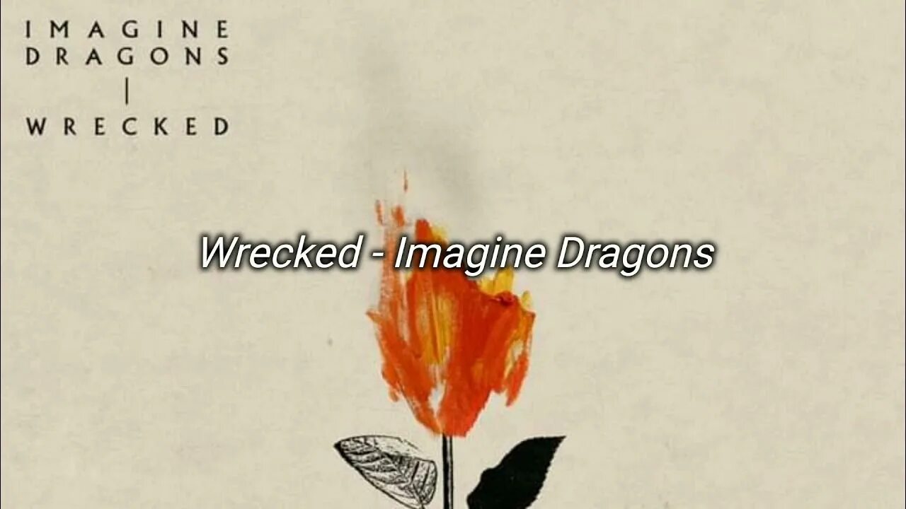 Image dragon песни. Imagine Dragons wrecked. Wrecked imagine Dragons обложка. Wrecked imagine Dragons текст. I'M wrecked imagine Dragons.