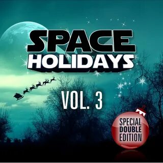Space holiday