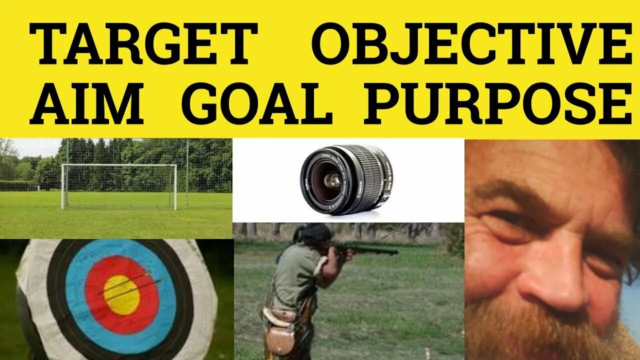 Aim definition. Target aim goal различие. target aim purpose. aim goal purpose разница. purpose goal aim target.