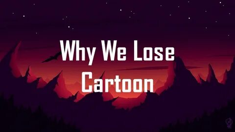 Way we lose