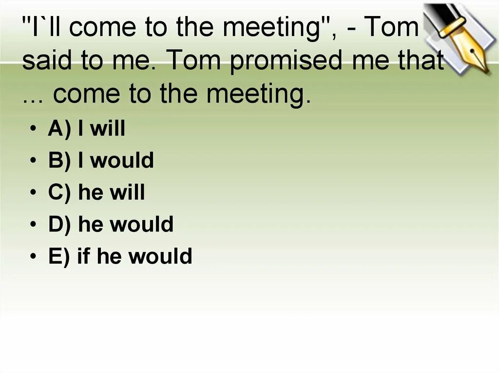 When i met tom. He said to me. sad tom.