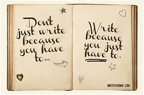 Just write