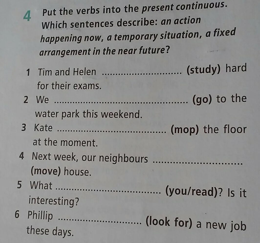 Write sentences using the present continuous. Sentences in present Continuous. Put в презент континиус. Complete the sentences with the present simple or present Continuous form. Гдз present simple and present Continuous put the verbs.