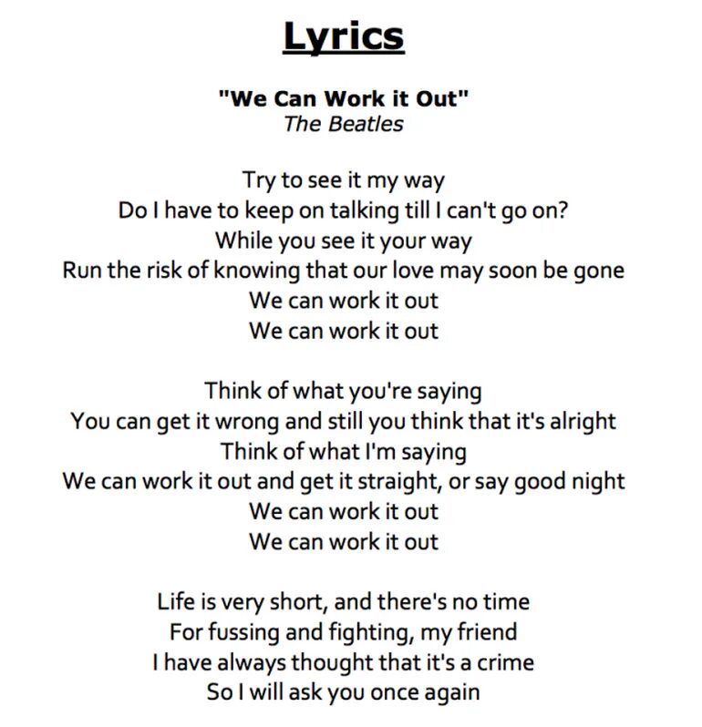 We can work it out текст. Beatles Songs Lyrics. The Beatles текст. Out out текст. Way way песня английская